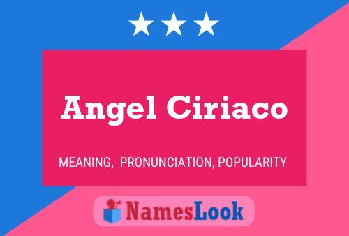 Póster del nombre Angel Ciriaco