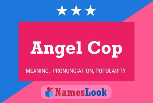 Póster del nombre Angel Cop