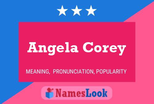 Póster del nombre Angela Corey