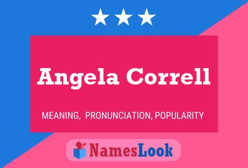 Póster del nombre Angela Correll