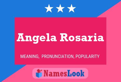 Póster del nombre Angela Rosaria