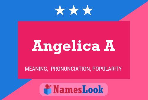 Póster del nombre Angelica A