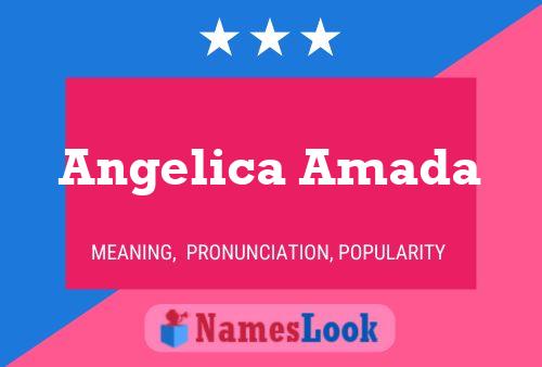 Póster del nombre Angelica Amada