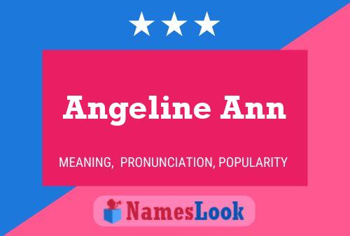 Póster del nombre Angeline Ann