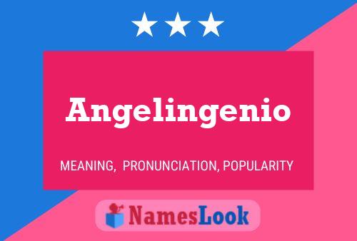 Póster del nombre Angelingenio