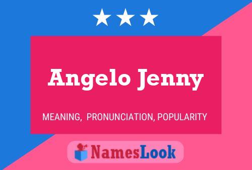 Póster del nombre Angelo Jenny