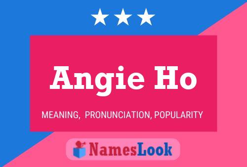 Póster del nombre Angie Ho