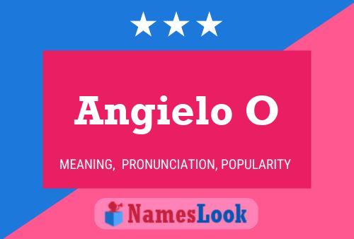 Póster del nombre Angielo O