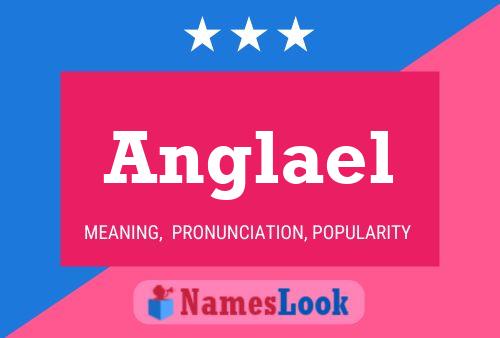 Póster del nombre Anglael