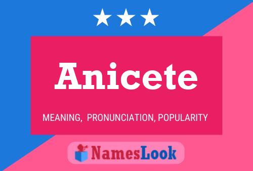 Póster del nombre Anicete