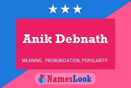 Póster del nombre Anik Debnath