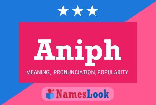 Póster del nombre Aniph