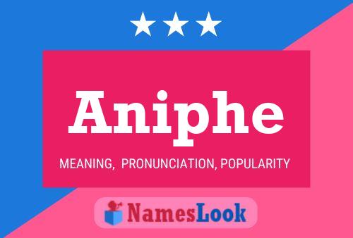 Póster del nombre Aniphe