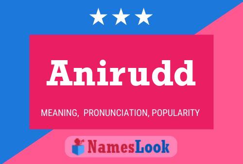 Póster del nombre Anirudd