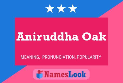 Póster del nombre Aniruddha Oak