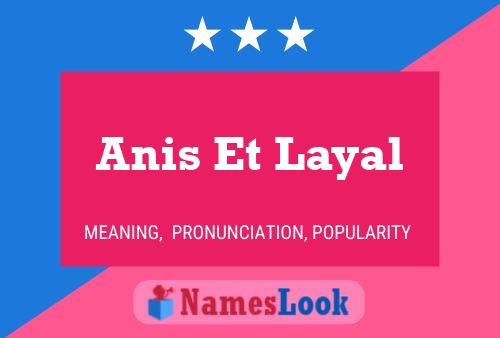 Póster del nombre Anis Et Layal