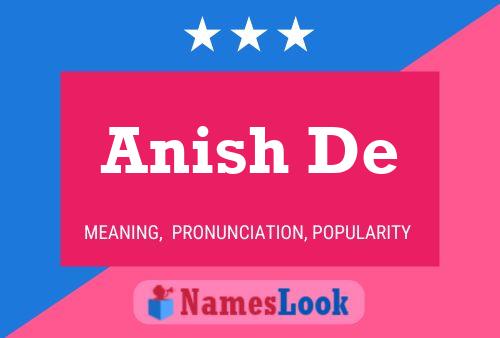 Póster del nombre Anish De