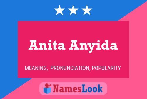 Póster del nombre Anita Anyida