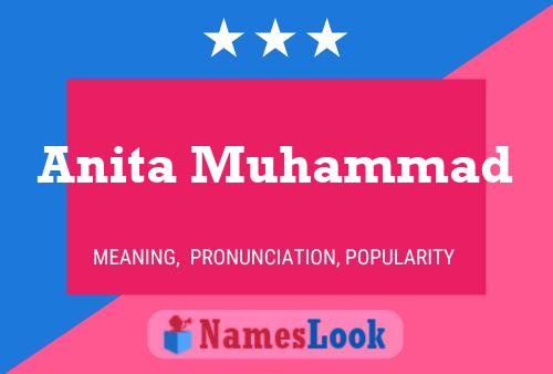 Póster del nombre Anita Muhammad