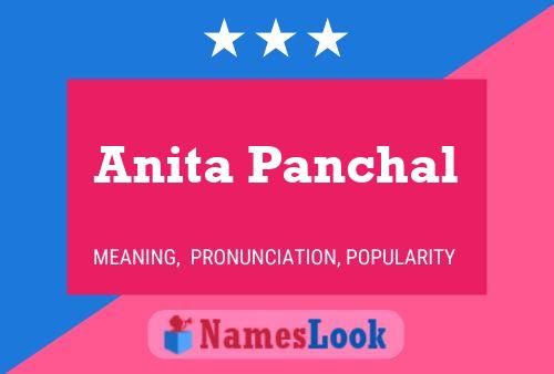 Póster del nombre Anita Panchal