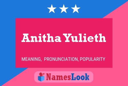 Póster del nombre Anitha Yulieth