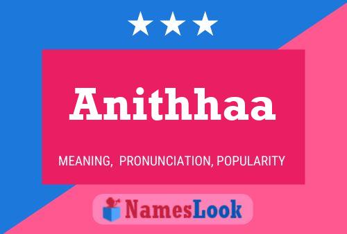 Póster del nombre Anithhaa