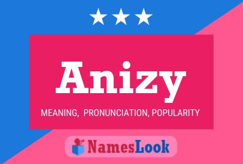 Póster del nombre Anizy