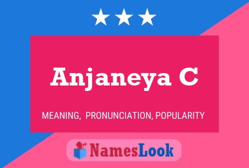 Póster del nombre Anjaneya C