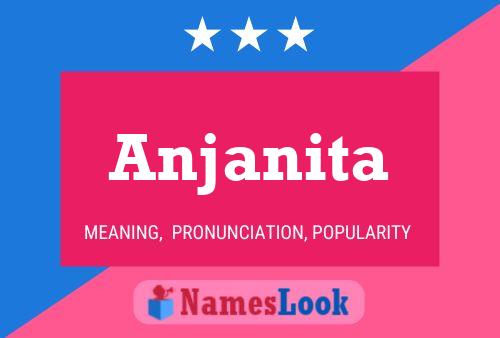 Póster del nombre Anjanita