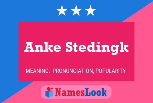 Póster del nombre Anke Stedingk