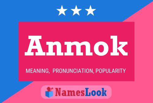 Póster del nombre Anmok