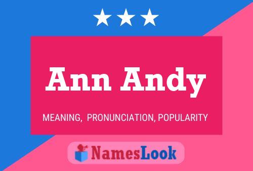 Póster del nombre Ann Andy