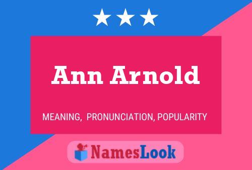 Póster del nombre Ann Arnold