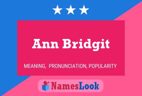 Póster del nombre Ann Bridgit