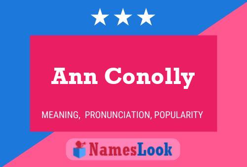 Póster del nombre Ann Conolly