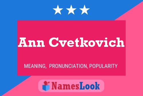 Póster del nombre Ann Cvetkovich