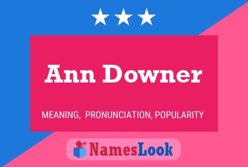 Póster del nombre Ann Downer