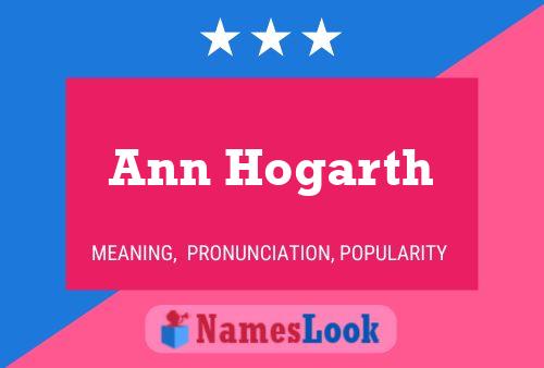 Póster del nombre Ann Hogarth