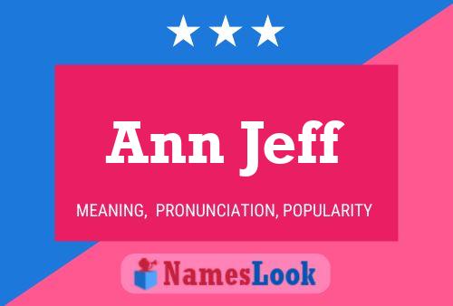 Póster del nombre Ann Jeff