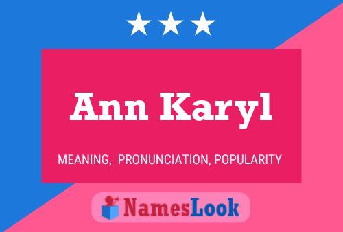 Póster del nombre Ann Karyl