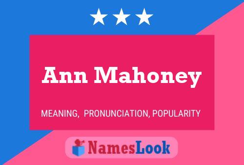 Póster del nombre Ann Mahoney