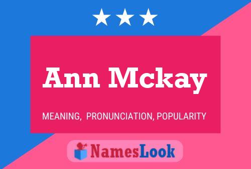 Póster del nombre Ann Mckay