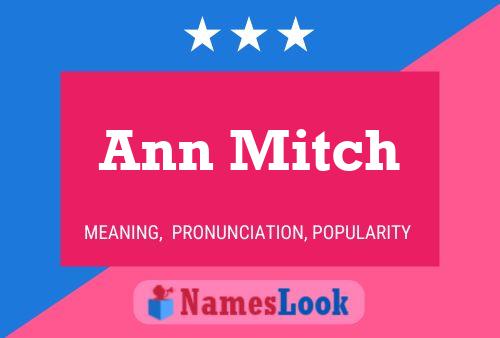 Póster del nombre Ann Mitch