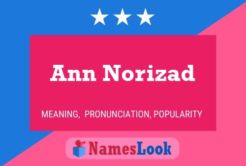 Póster del nombre Ann Norizad