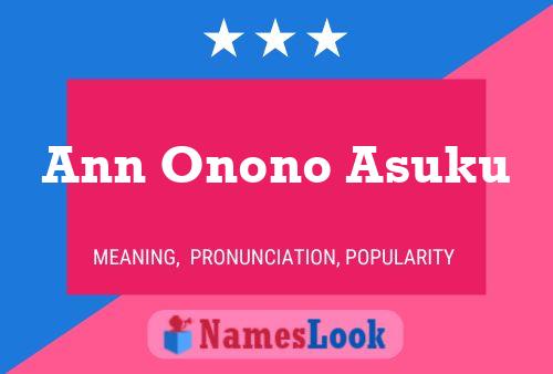 Póster del nombre Ann Onono Asuku