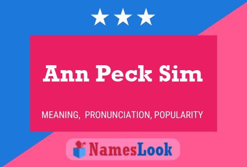 Póster del nombre Ann Peck Sim