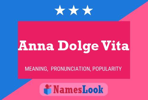 Póster del nombre Anna Dolge Vita