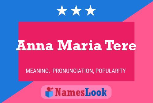 Póster del nombre Anna Maria Tere