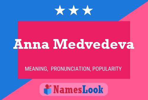 Póster del nombre Anna Medvedeva