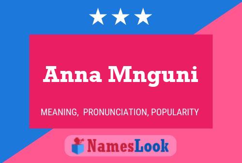 Póster del nombre Anna Mnguni